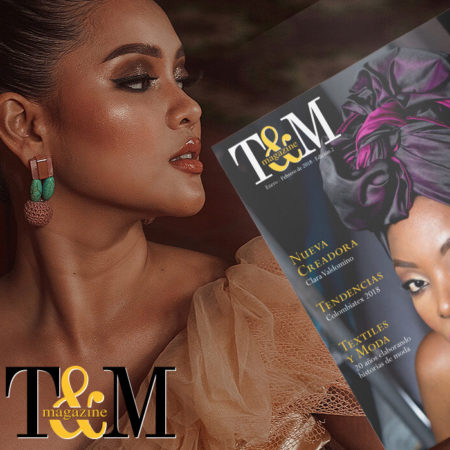 Editorial T&M Magazine / Textiles y Moda